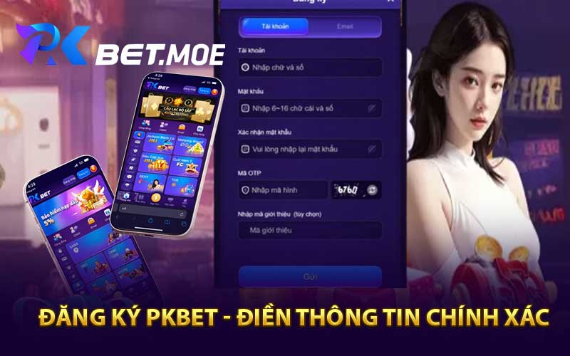 Hướng Đẫn Chi Tiết Các Đăng Ký Pkbet